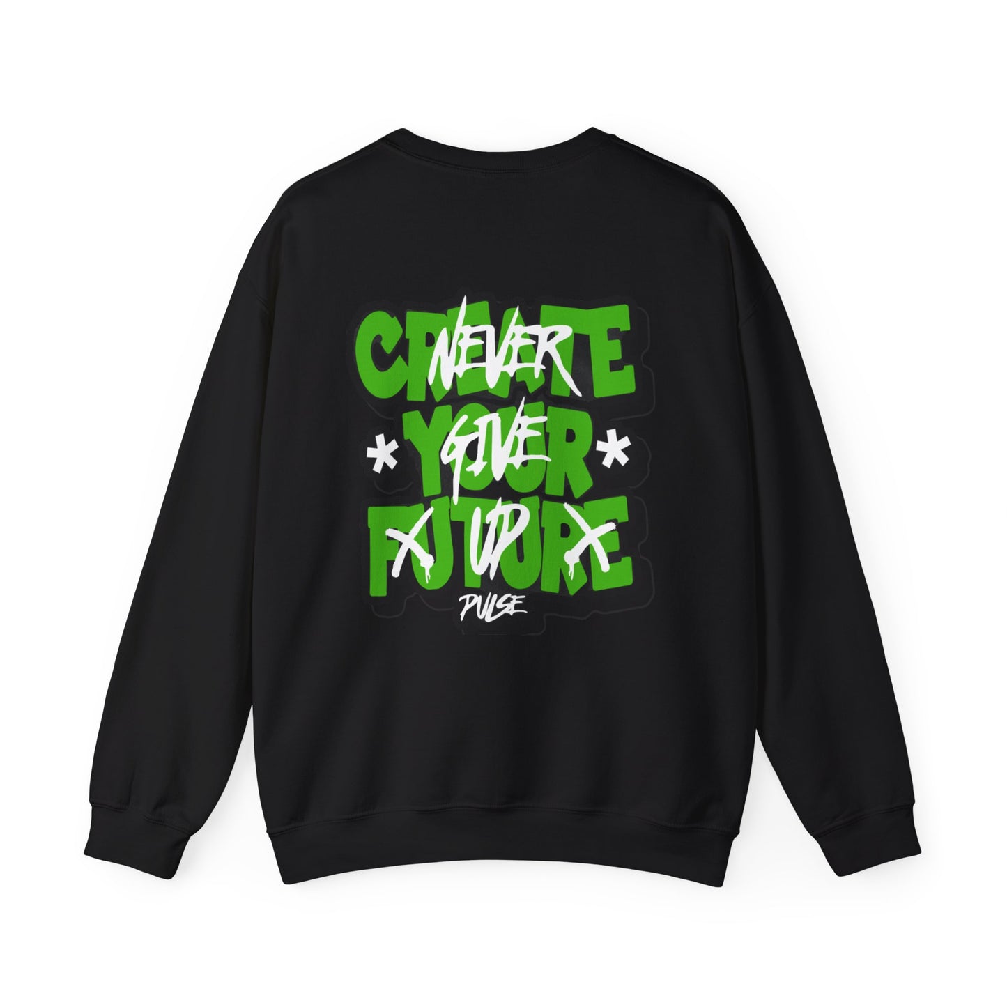 Unisex Inspirational Crewneck Sweatshirt - Create Your Future, Streetwear Style, Motivational Gift, Everyday Comfort, Unisex Apparel